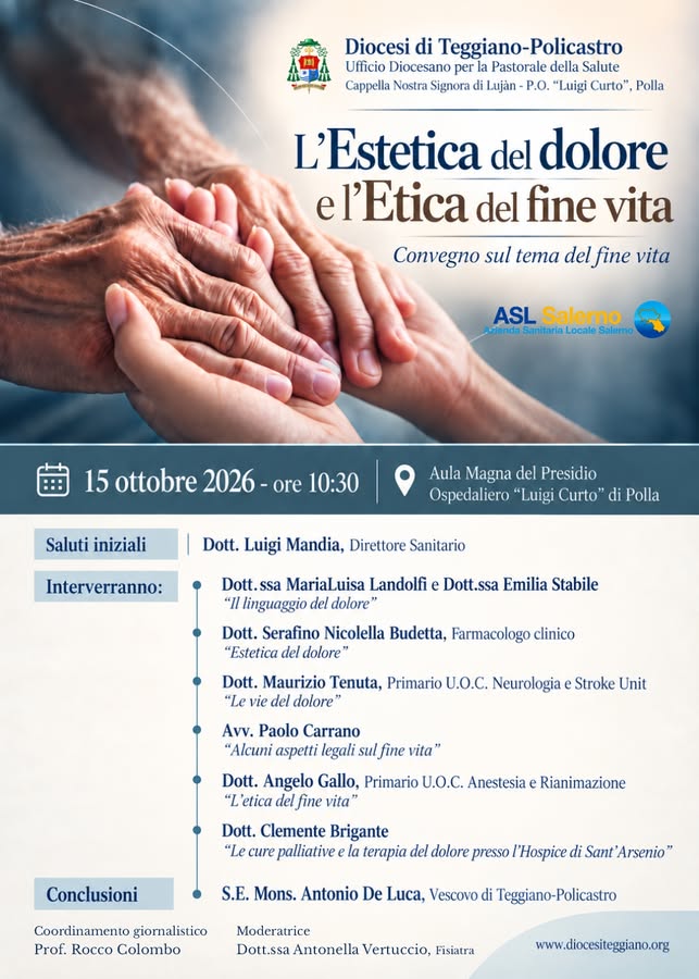 L'Estetica del dolore e l'Etica del fine vita a Polla L'Estetica del dolore e l'Etica del fine vita a Polla